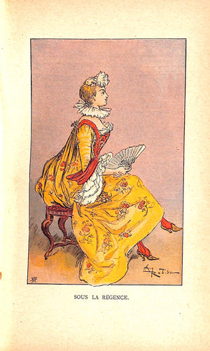 "Mesdames Nos Aieules Dix Siecles D'Elegance" 1891 ROBIDA, A. [texte et dessins]
