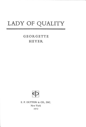 "Lady Of Quality" 1972 HEYER, Georgette