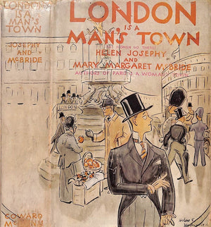 "London Is A Man's Town" 1930 JOSEPHY, Helen