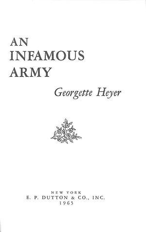 "An Infamous Army" 1965 HEYER, Georgette