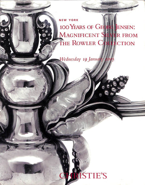 "100 Years Of Georg Jensen: Magnificent Silver From The Rowler Collection" 2005