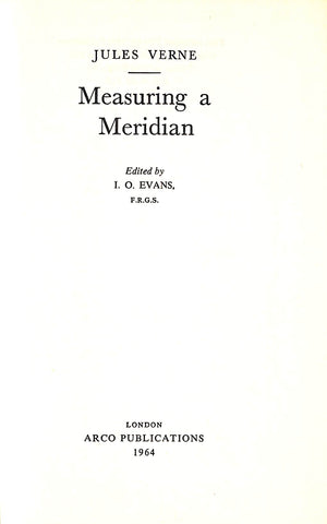 "Measuring A Meridian" 1964 VERNE, Jules