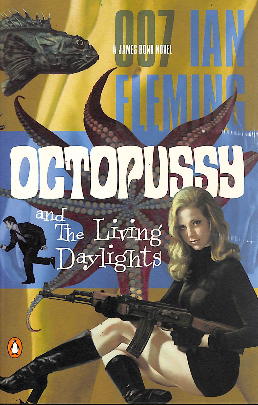 "Octopussy And The Living Daylight" 2004 FLEMING, Ian