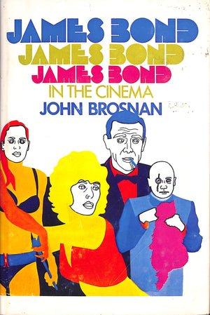"James Bond In The Cinema" 1972 BROSNAN, John