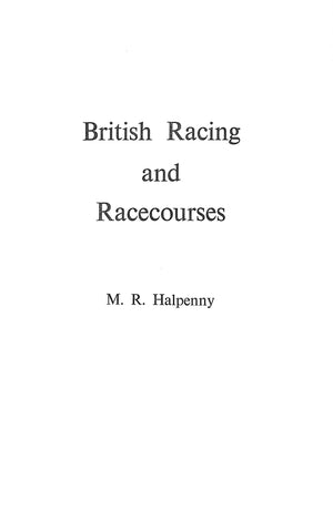 "British Racing And Racecourses" 1971 HALPENNY, M.R.