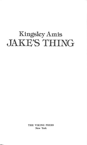 "Jake's Thing A Novel" 1979 AMIS, Kingsley