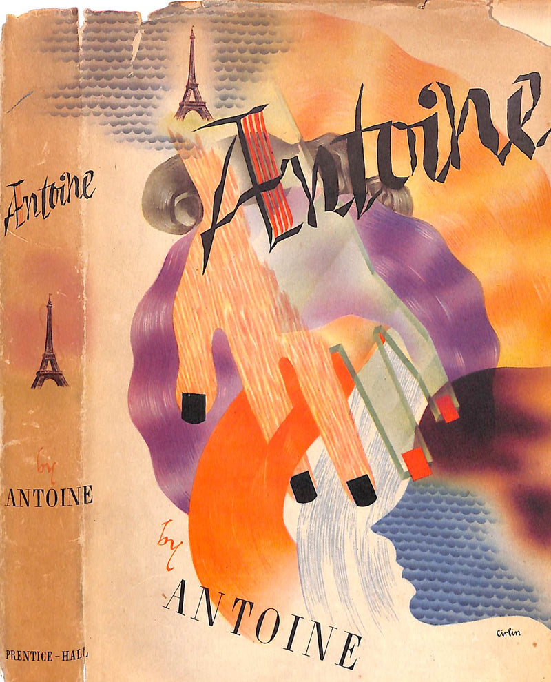 Antoine INSCRIBED W Intro By Lady Mendl 1945 SOLD antoine-inscribed-w-intro-by-lady-mendl-1945-sold