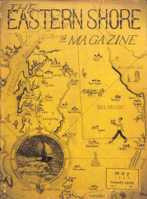 "Eastern Shore Magazine" May 1937 (SOLD)