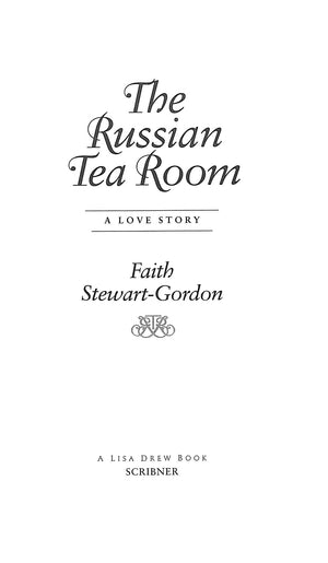 "The Russian Tea Room: A Love Story" 1999 STEWART-GORDON, Faith