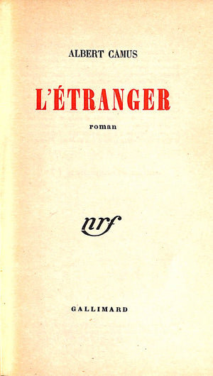 "L'Etranger" 1942 CAMUS, Albert