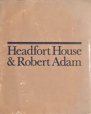 "Headfort House & Robert Adam" 1973 HARRIS, John