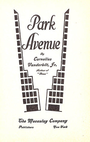"Park Avenue" 1930 VANDERBILT, Cornelius Jr.