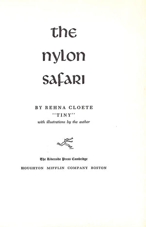"The Nylon Safari" 1956 CLOETE, Rehna