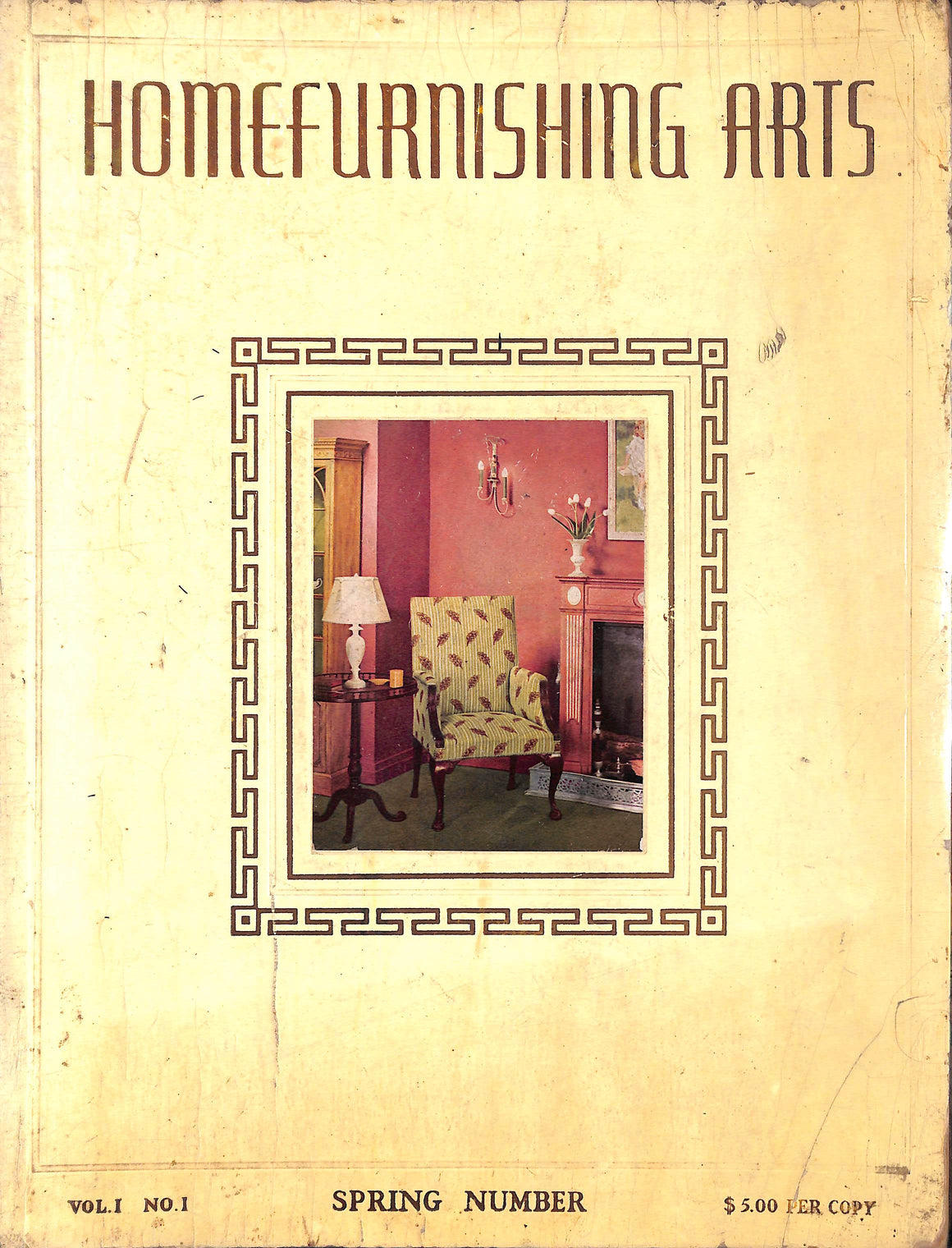 Homefurnishing Arts: Vol. 1 No. 1