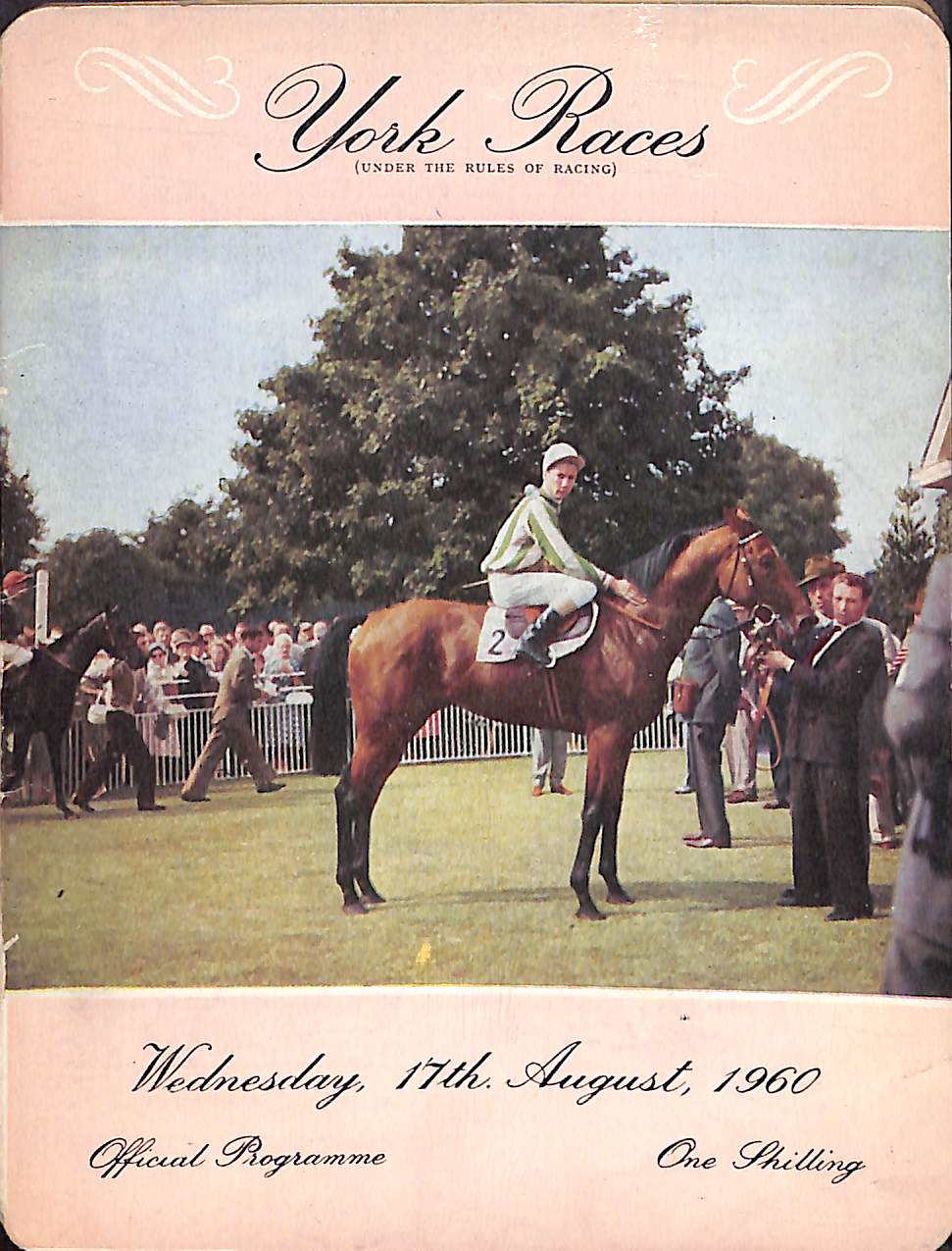 York Races: 17th August, 1960 Official Programme