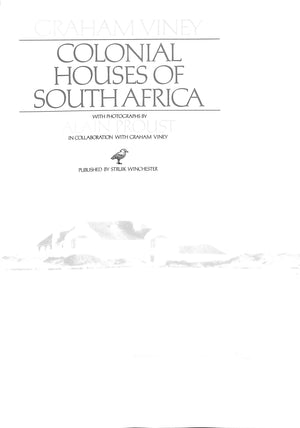 "Colonial Houses Of South Africa" 1987 VINEY, Graham