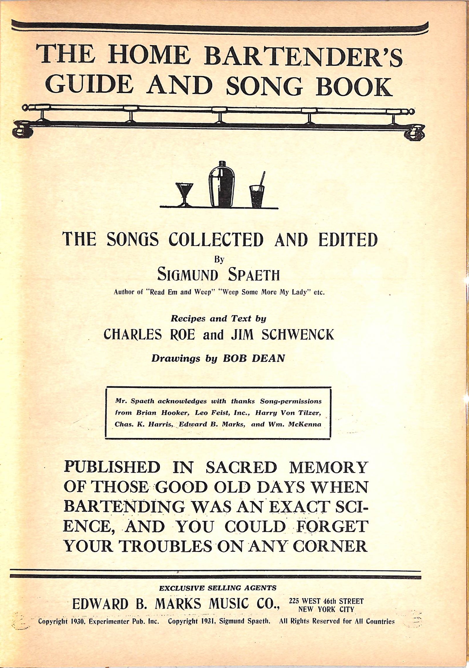 "The Home Bartender's Guide And Song Book" 1930 ROE, Charlie & SCHWENC
