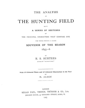 "The Analysis Of The Hunting Field" 1903 SURTEES, R.S.