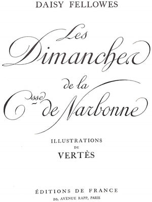 "Les Dimanches De La Comtesse De Narbonne" 1935 FELLOWES, Daisy