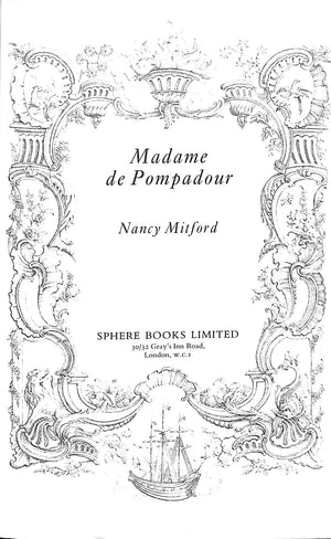 "Madame de Pompadour" 1970 MITFORD, Nancy