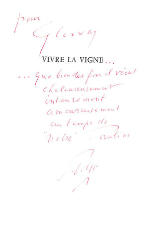 "Vivre La Vigne: Du Ghetto De Francfort A Mouton Rothschild 1744-1981" 1981 ROTHSCHILD, Philippe Baron