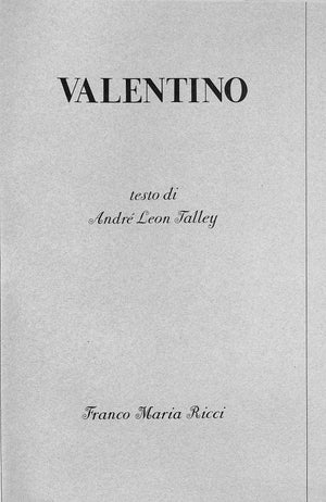 "Valentino" 1982 TALLEY, Andre Leon [testo di]
