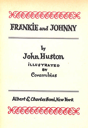 "Frankie And Johnny" 1930 HUSTON, John (INSCRIBED)