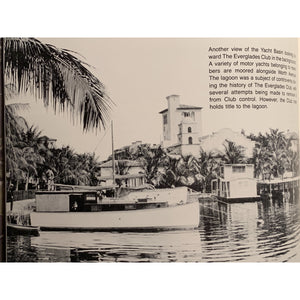 "The Everglades Club: A Retrospective: 1919-1985" 1985 MICHENER, Edward C.