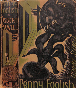 "Penny Foolish: A Book of Tirades & Panegyrics" 1935 SITWELL, Osbert