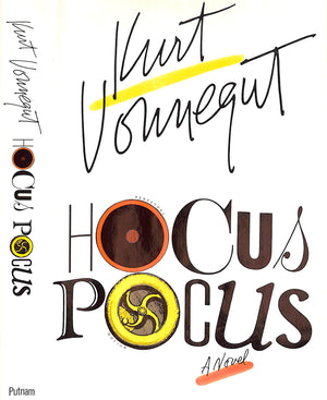 "Hocus Pocus" 1990 VONNEGUT, Kurt (INSCRIBED) (SOLD)
