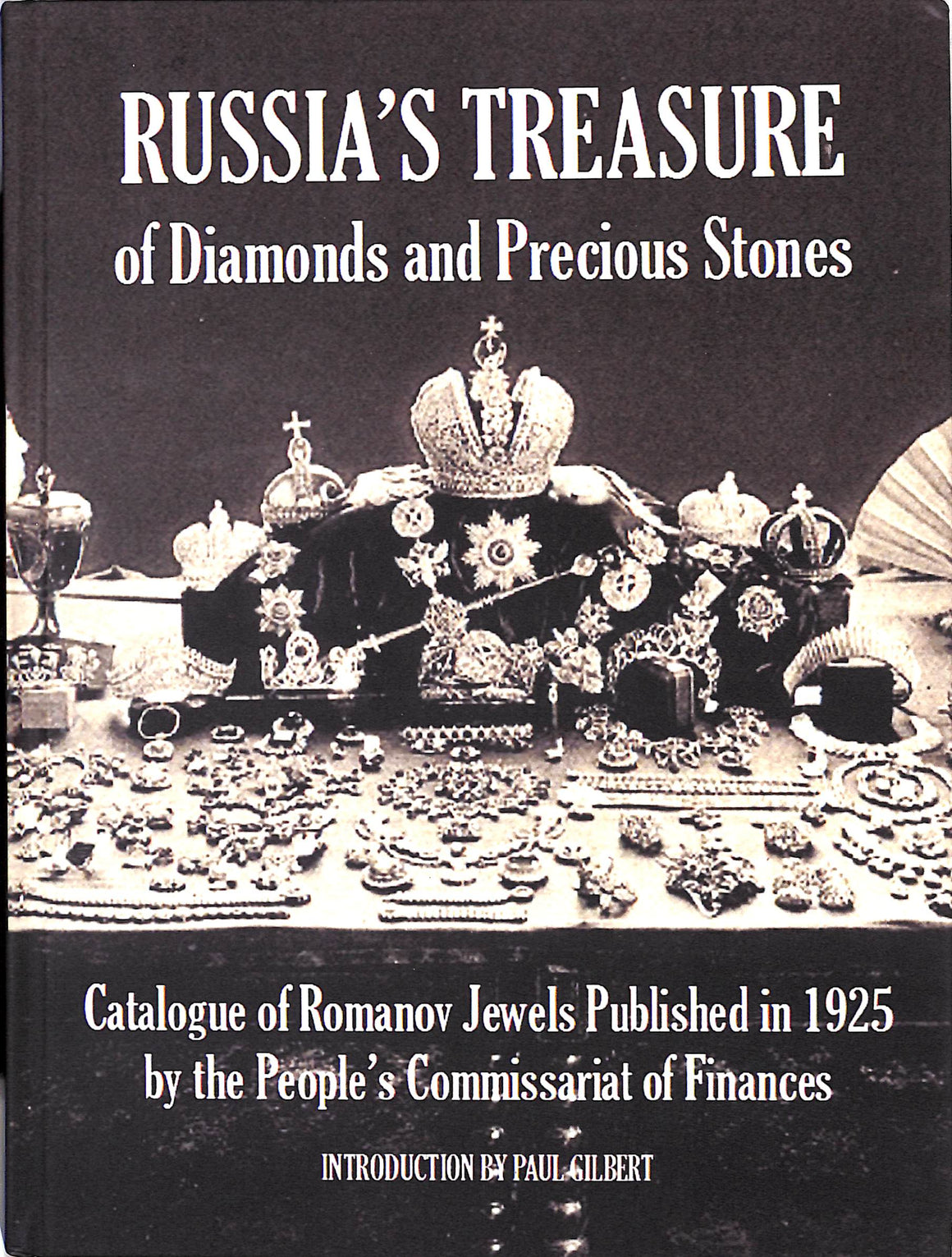 "Russia's Treasure of Diamonds And Precious Stones" 2023 FERSMAN, Alexander (SOLD)