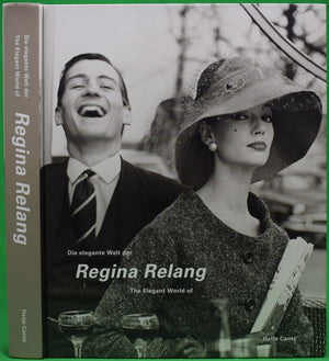 "The Elegant World Of Regina Relang" 2005