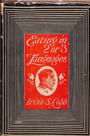 "Eating in Two or Three Languages" Cobb, Irvin S.