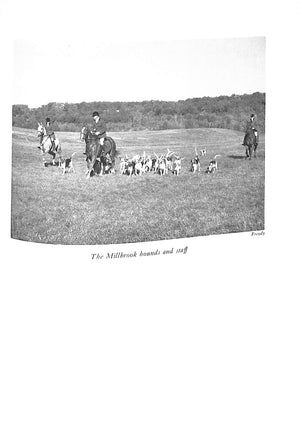 "Thoughts on American Fox-Hunting" 1958 HULL, Denison B. [M.F.H., The Fox River Valley Hunt]